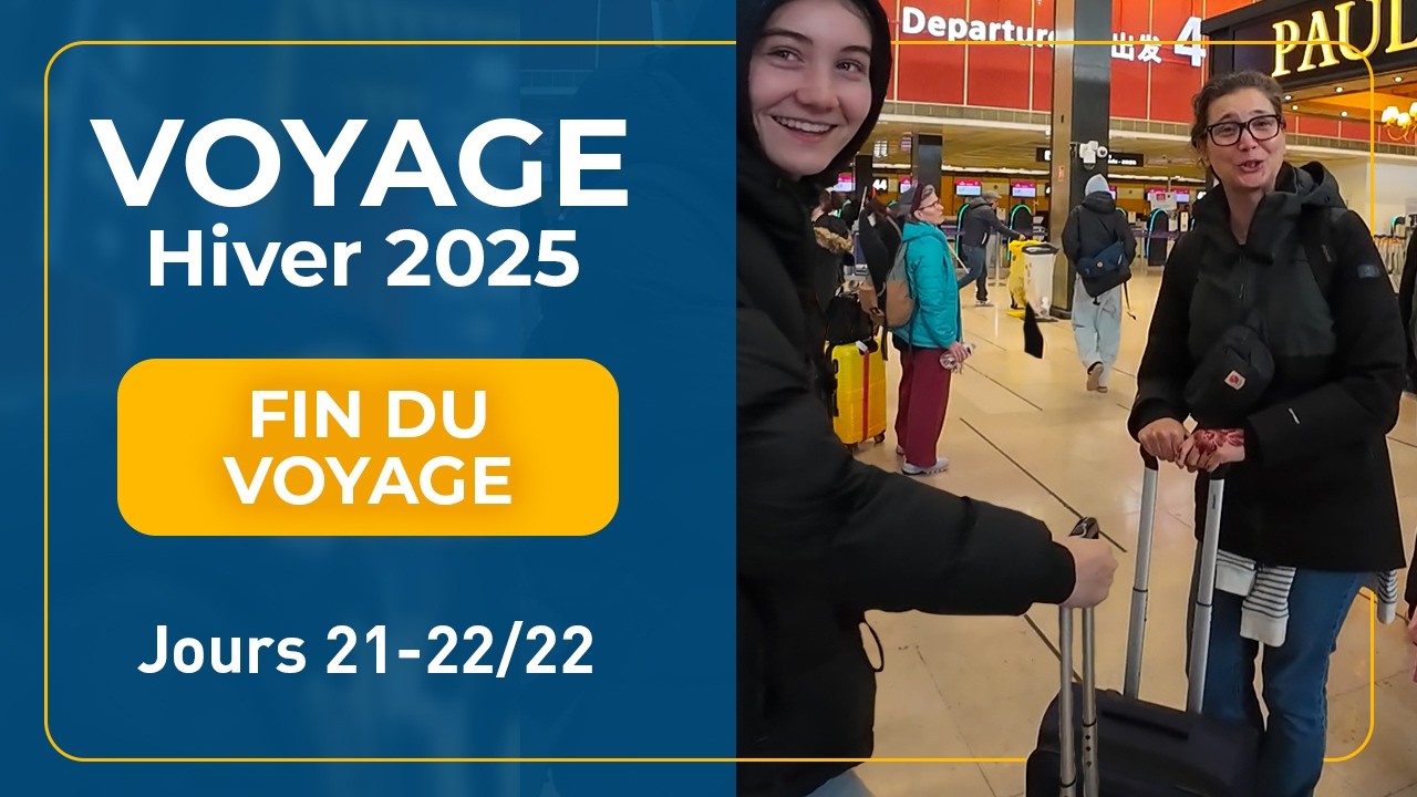 Voyage Hiver 2025 | Jours 21-22 - Fin du voyage (Égypte)