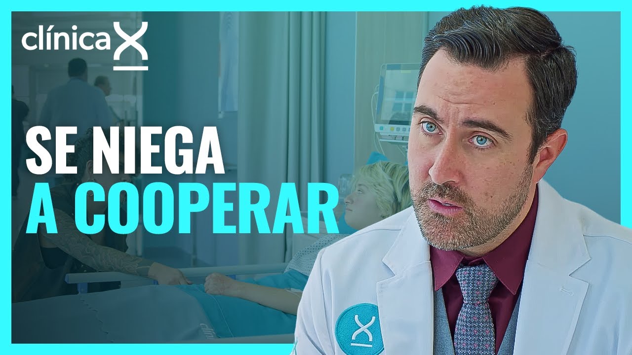 No se quiere dejar examinar por los doctores | Temporada 2 | Clínica X