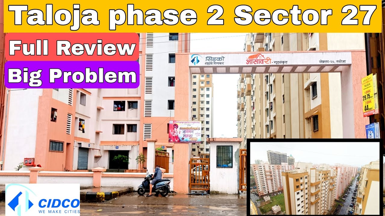 Sector 27 Taloja phase 2 आसावरी Society CIDCO 