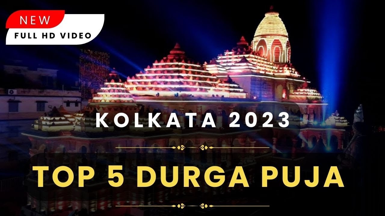 Top 5 DURGA PUJA Pandal 2023 | Kolkata Kolkata Durga Puja Pandal