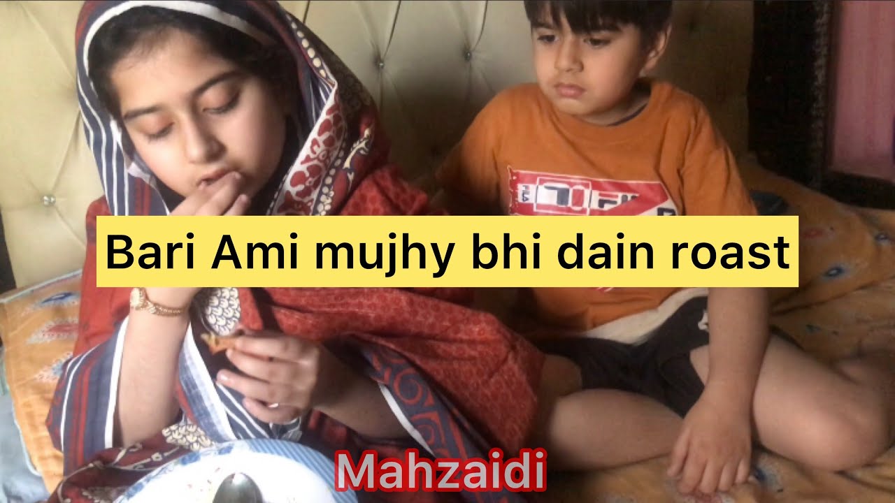 Munu ho Gaya naraz Bari Ami ny khaya pora murg roast