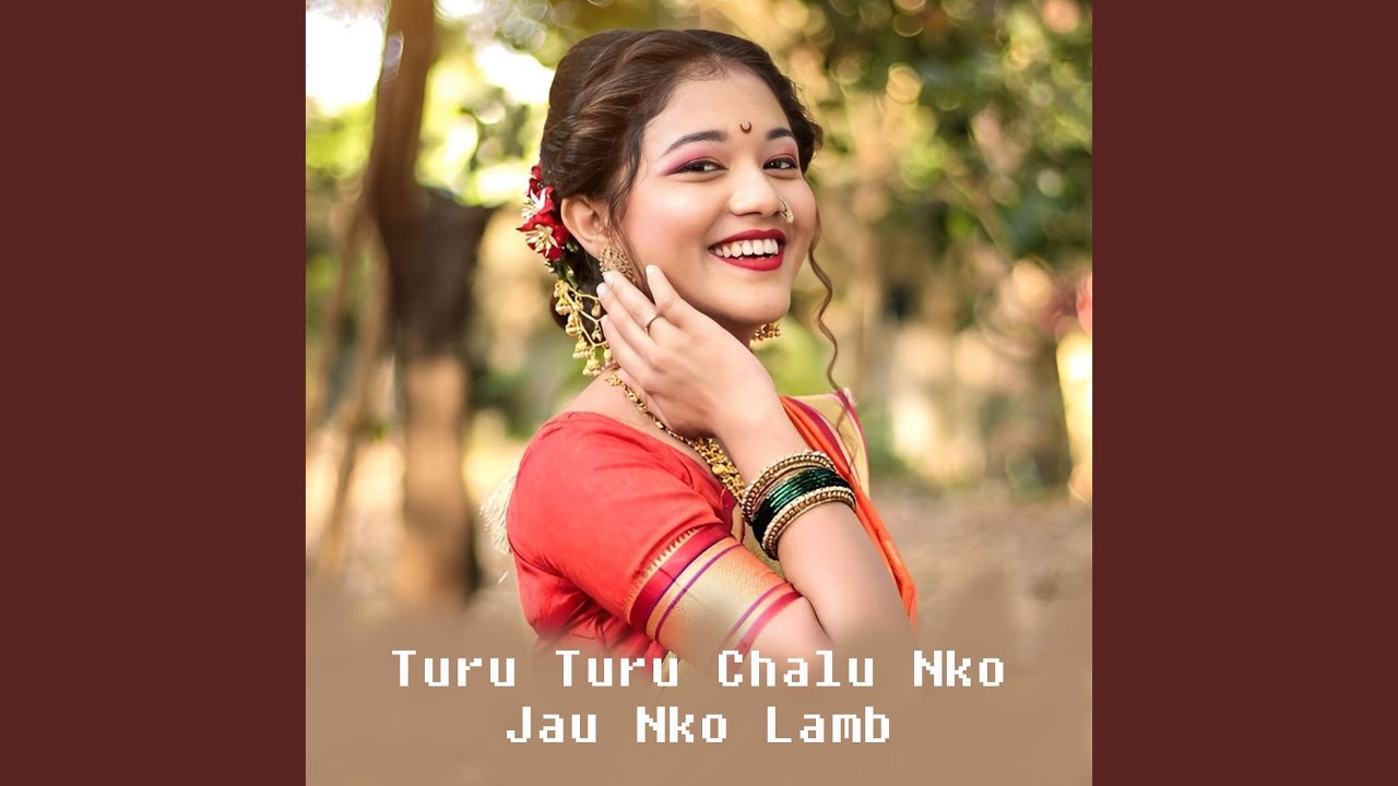 Turu Turu Chalu Nko Jau Nko Lamb (Remix)