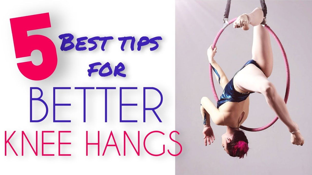5 EASY Tips to Improve KNEE HANGS on Aerial Hoop Lyra