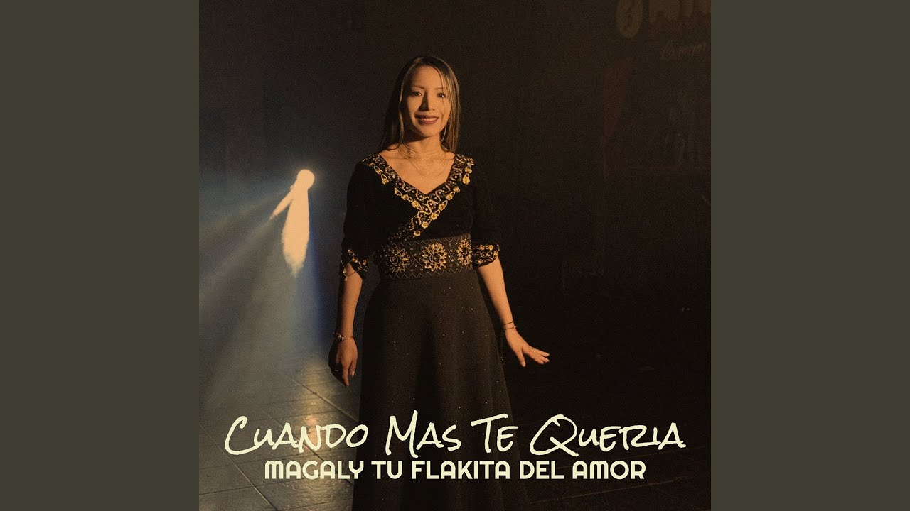 Cuando Mas Te Queria