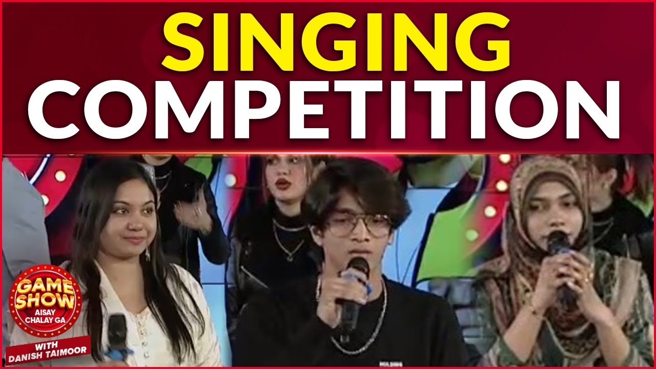 Singing Competition | Game Show Aisay Chalay Ga | Danish Taimoor Show | Shahtaj Khan
