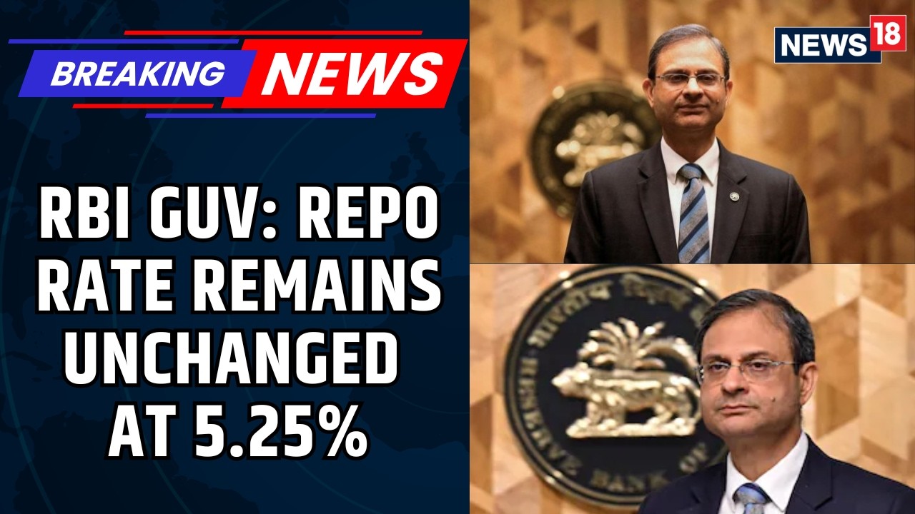 BREAKING | RBI Policy: MPC Keeps Repo Rate Unchanged At 5.25%, Maintains 'Neutral' Stance | News18