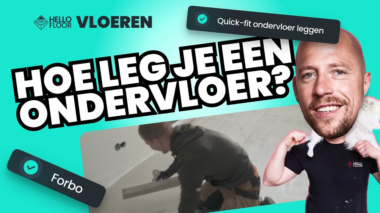 Quick-Fit ondervloer leggen (Forbo) | Hoe leg je een ondervloer? | Hello Floor Vlog 4 | deel 1