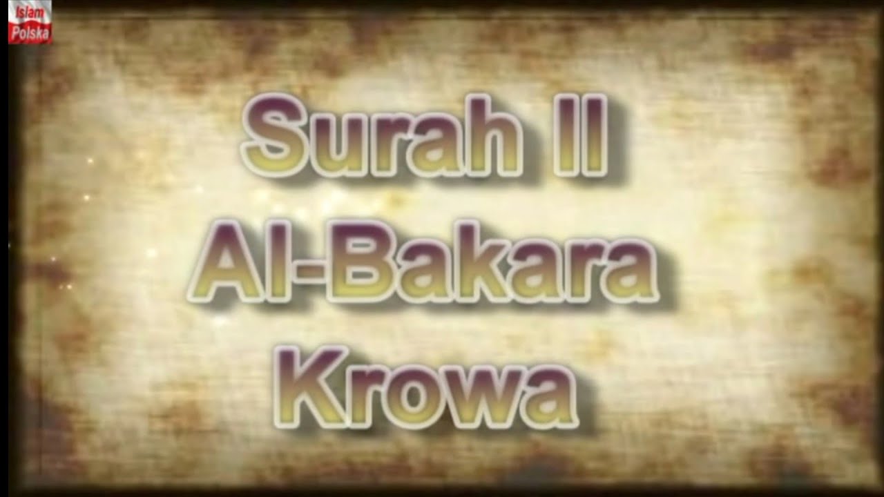 Surah 2 Al-Bakara Krowa. Koran po polsku