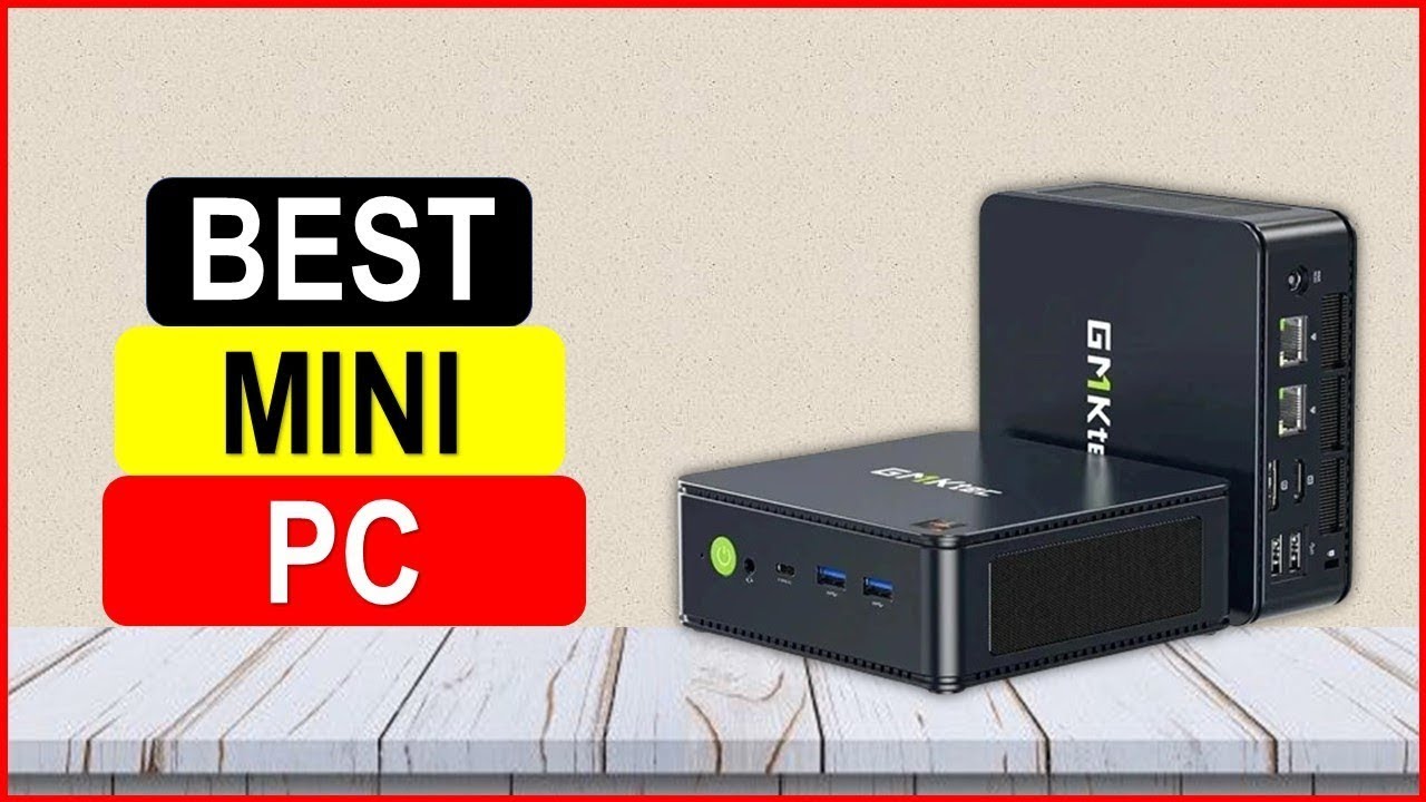 Top 5 Best Mini PC From On Aliexpress