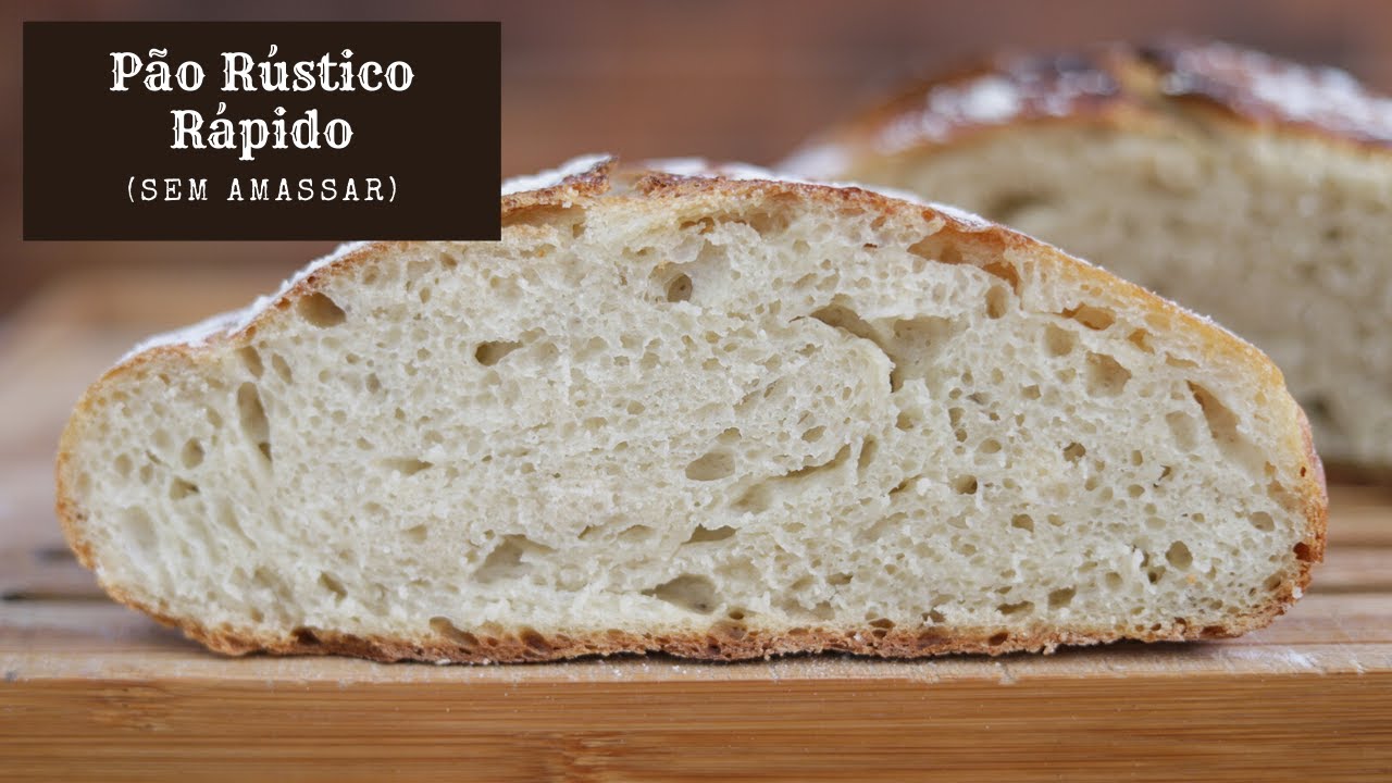 Pão Rústico Rápido sem amassar
