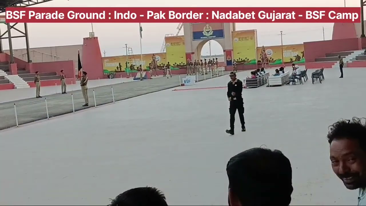 Nadabet Gujarat : BSF Camp - Parade Ground 