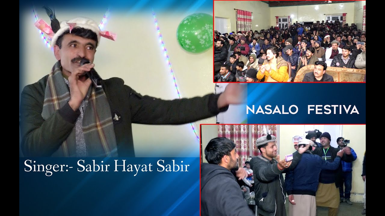 Nasalo  festival  Khowar new song Sabir Hayat Sabir || New song