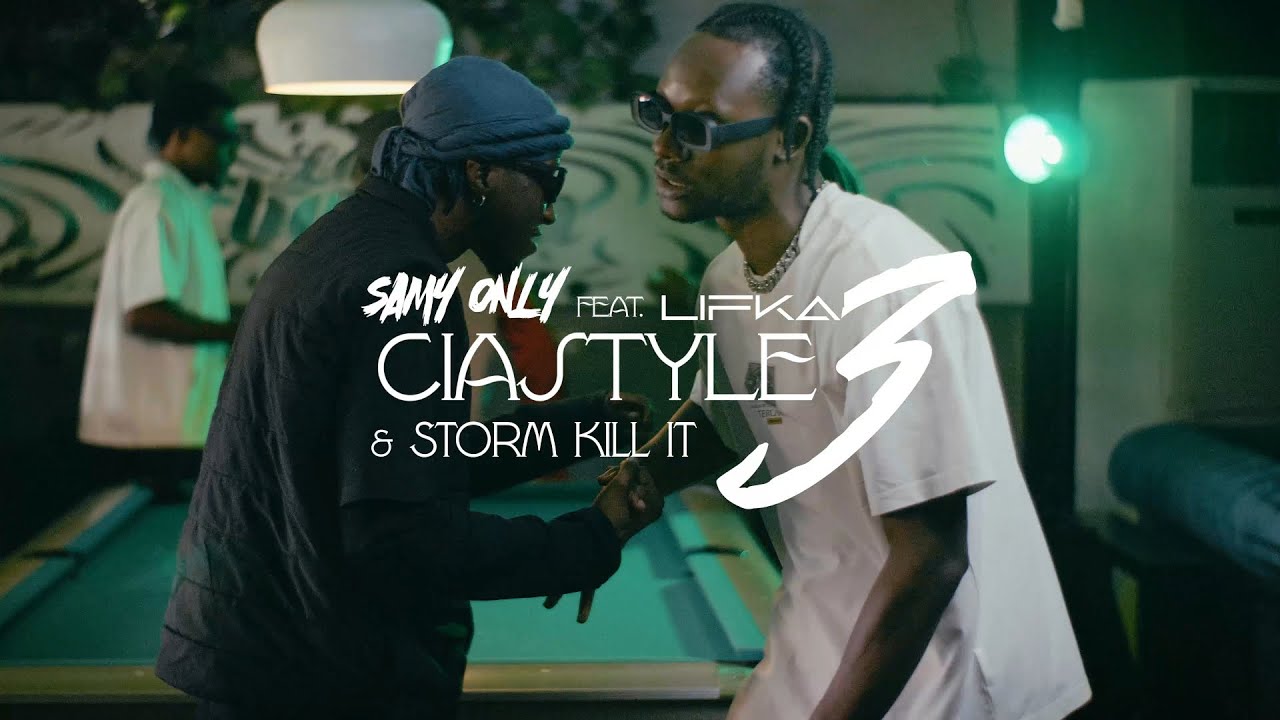 Samy Only x Lifka x Stormz Kill It - Ciastyle 3 (Hosted By A.N.G) [Directed By EKNBOY]