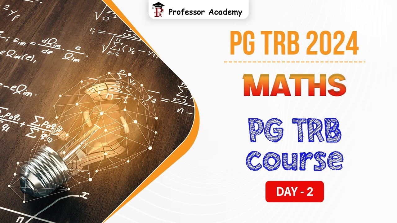 PG TRB CRASH COURSE | MATHEMATICS | DAY 2 | Professor Academy