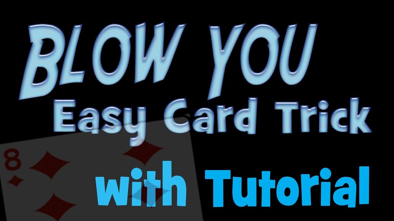 Blow You Close up Card Trick 2019 - Quick and Easy Magic Tutorial