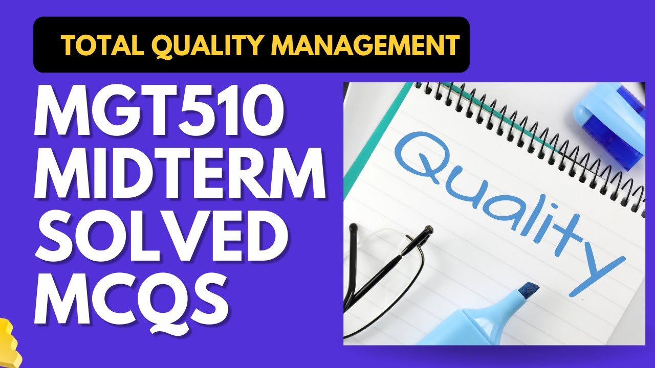 MGT510 Solved MCQs for Mid Term