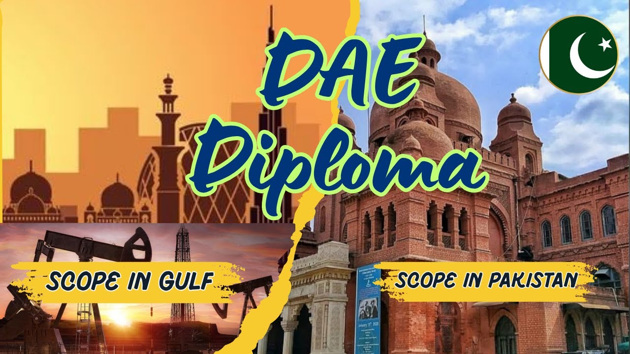 DAE Diploma in Pakistan | Scope, Jobs & Career in Gulf & Abroad 2025