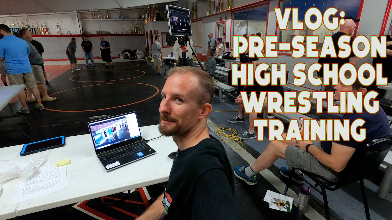 VLOG - Pre-Season High School wrestling trainings