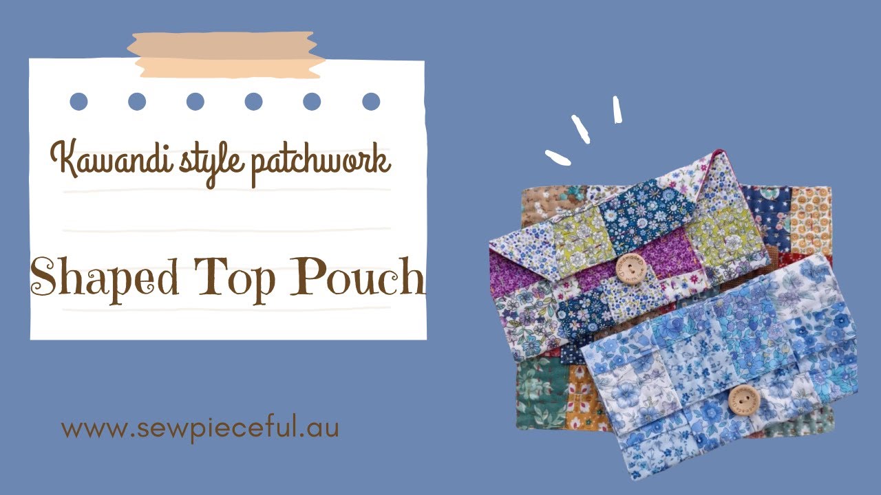 Shaped pouch - Kawandi style patchwork