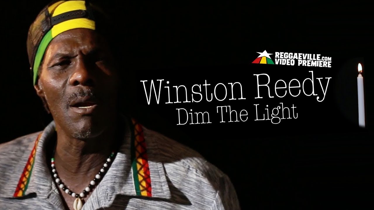 Winston Reedy - Dim The Light [Official Video 2018]
