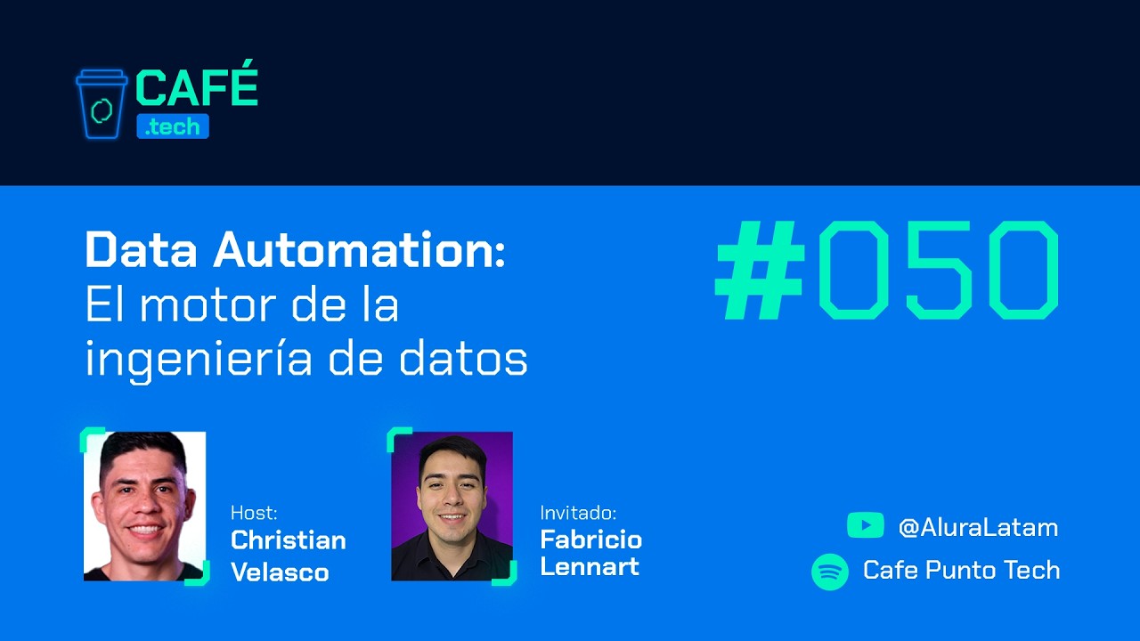 Café Punto Tech #50 – Fabricio Lennart - Data Automation: El motor de la ingeniería de datos