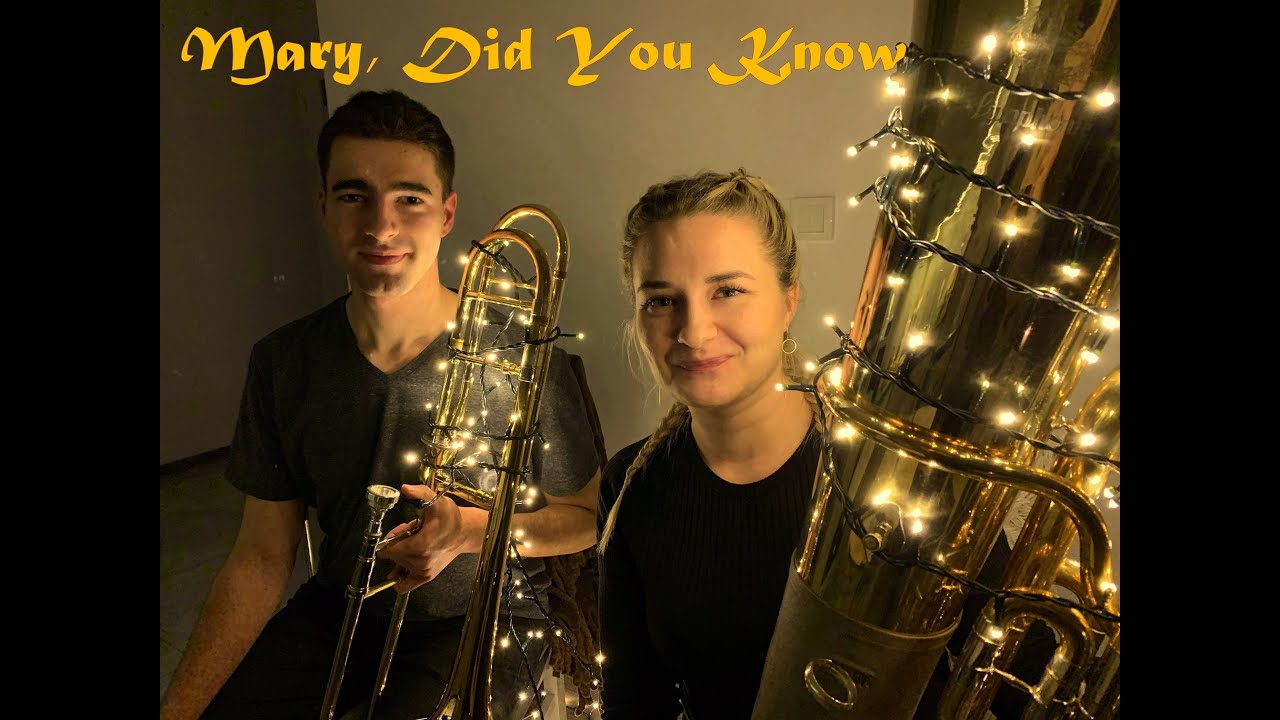 Mary, Did You Know - Christmas Song - Double Brass (Trombone & Tuba Cover)