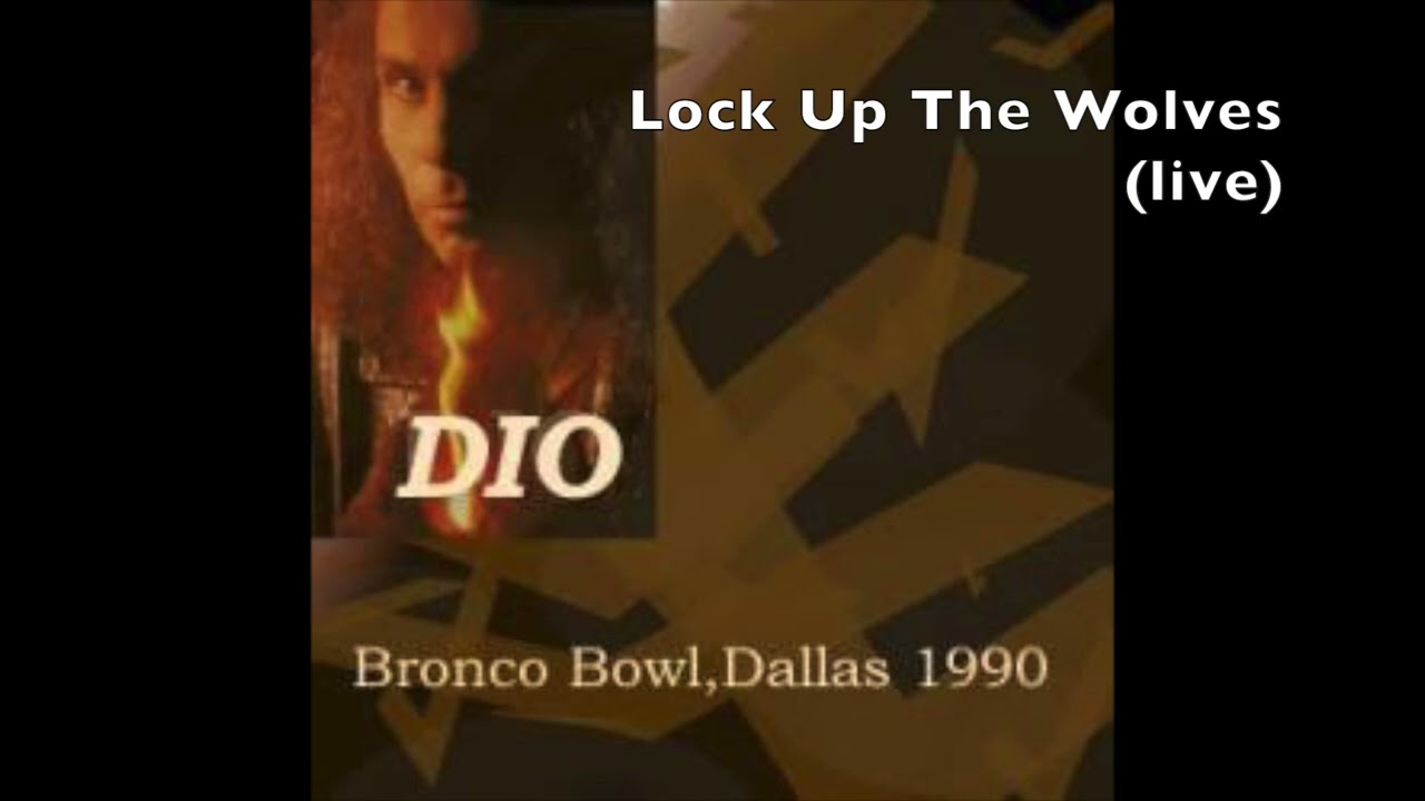 Dio - Lock Up The Wolves (live)
