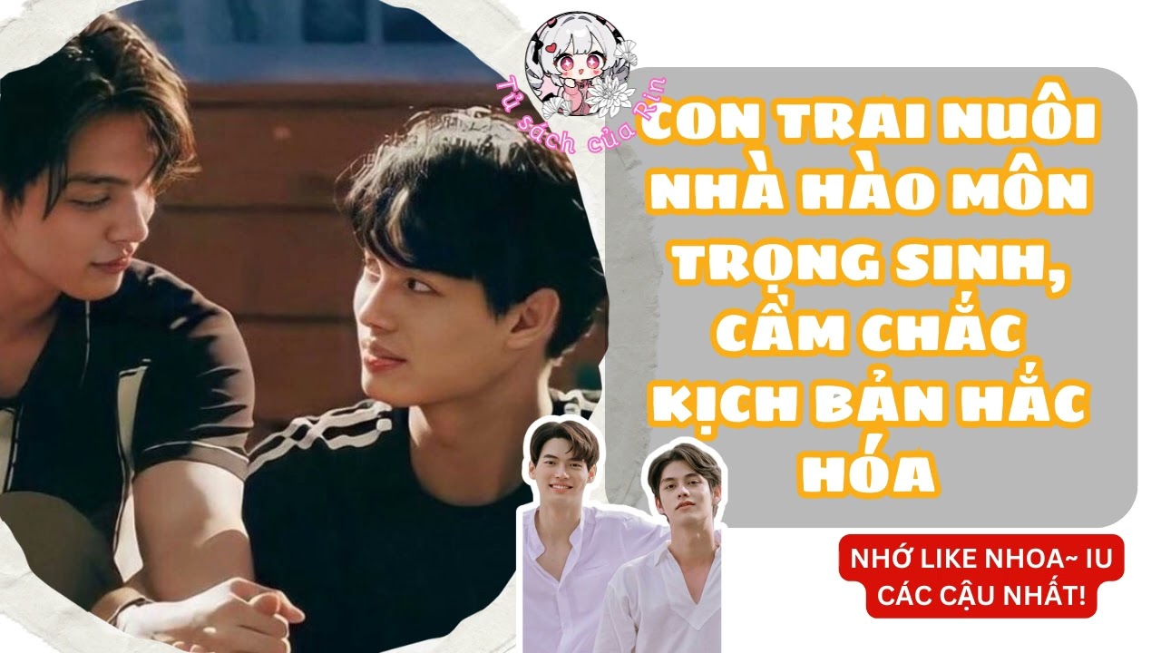 CON TRAI NUÔI NHÀ HÀO MÔN TRỌNG SINH, CẦM CHẮC KỊCH BẢN HẮC HÓA | P.1 | C.1-45 | Audio Đam Mỹ