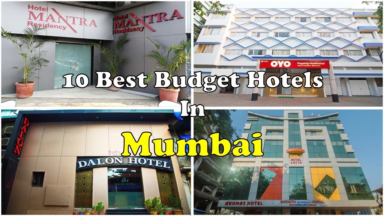 10 Best Budget Hotels In Mumbai Near Railway Station | मुंबई में सस्ते होटल
