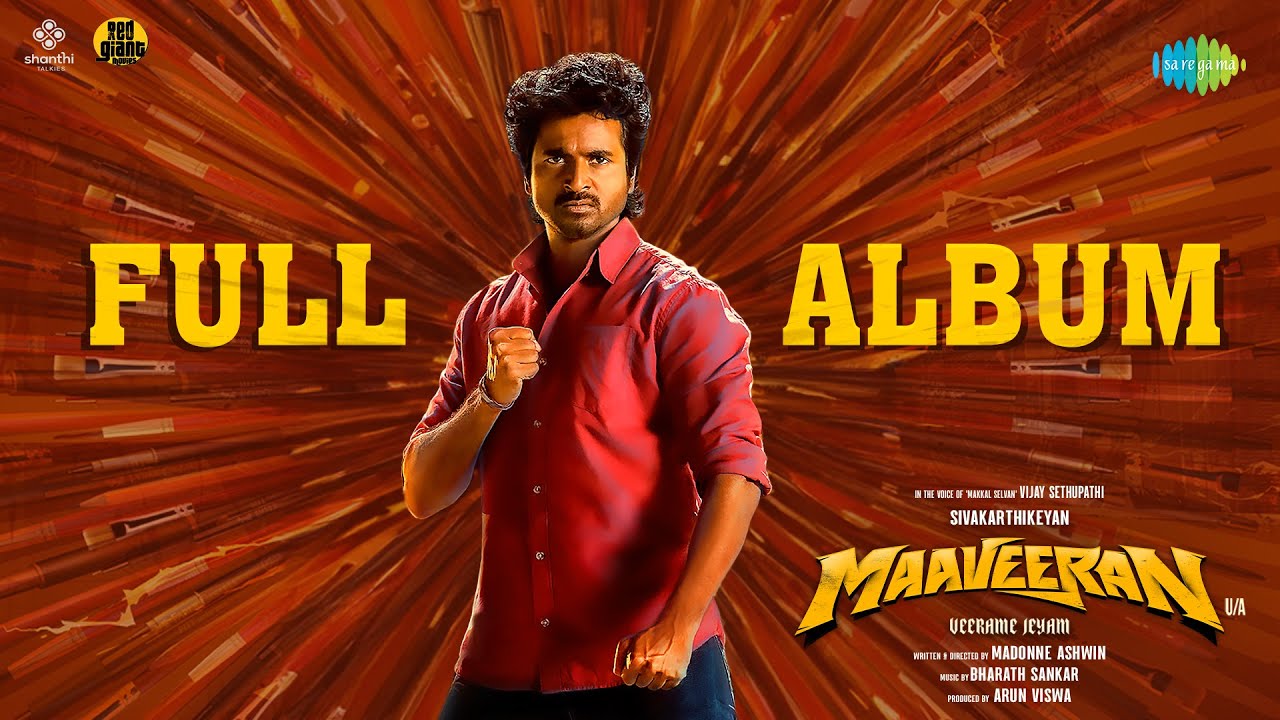 Maaveeran - Full Album | Sivakarthikeyan, Aditi Shankar | Bharath Sankar