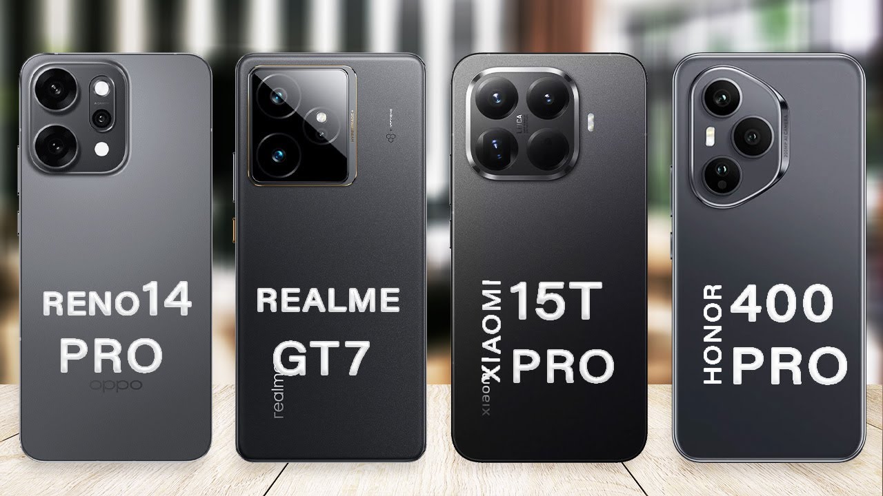 Xiaomi 15T Pro Vs Honor 400 Pro Vs Oppo Reno 14 Pro Vs Realme GT 7