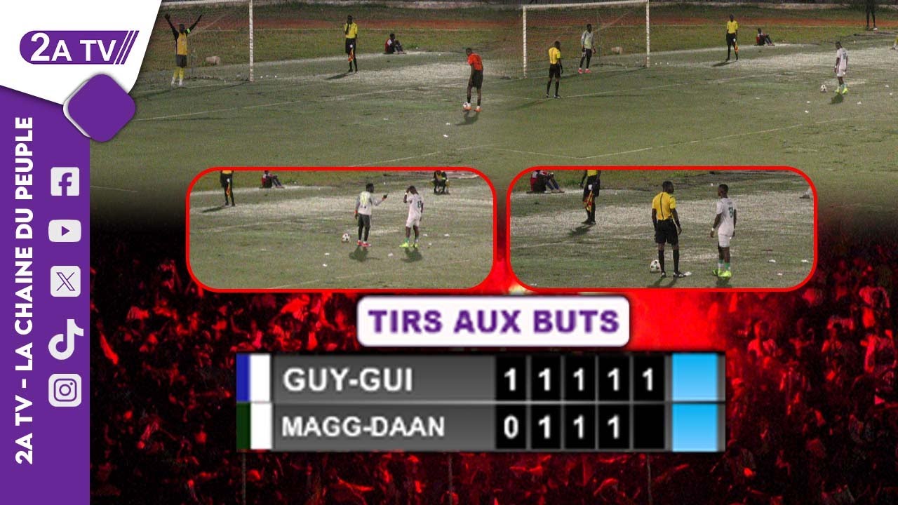 TIR AU BUT : GUY-GUI vs MAGG DAAN | DEMI-FINALE ZONE 3 GUEDIAWAYE