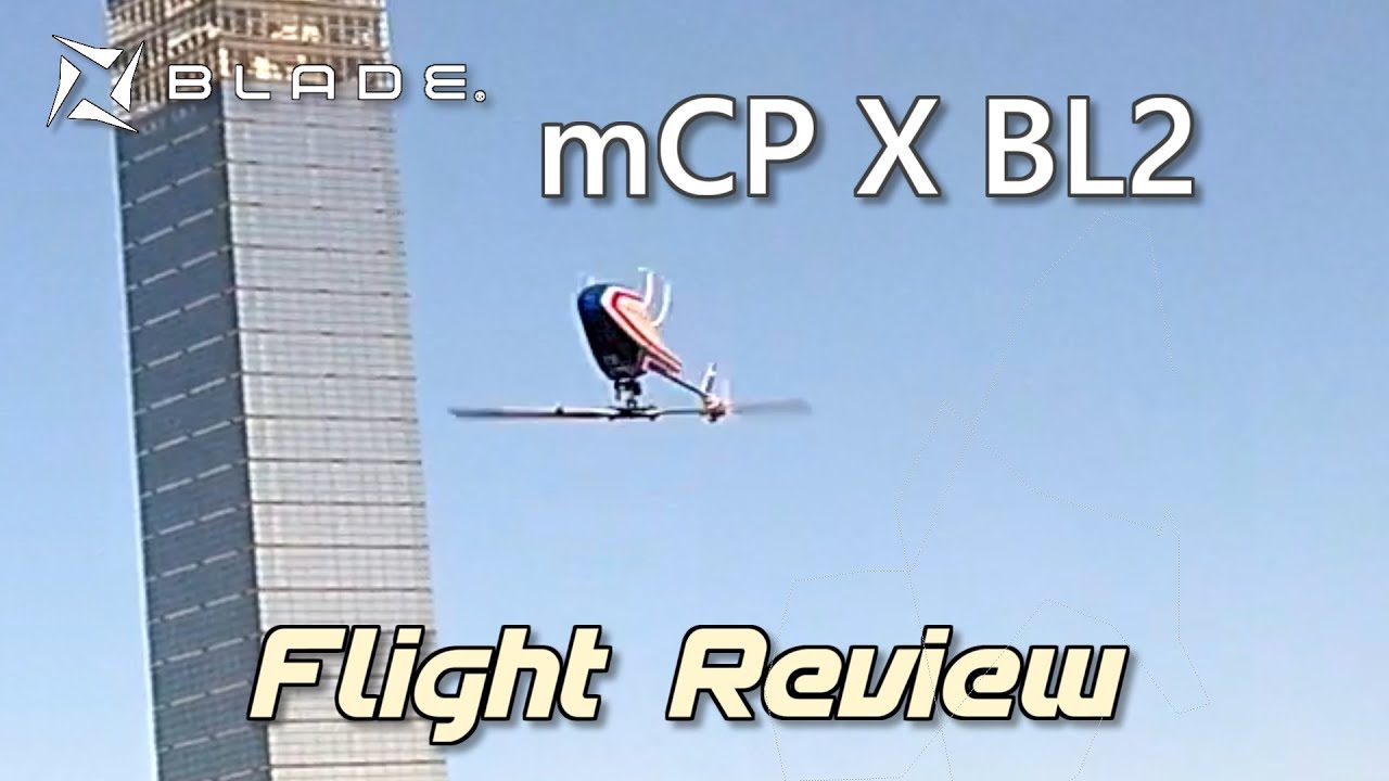 BLADE mCPx BL2 日本語レビュー