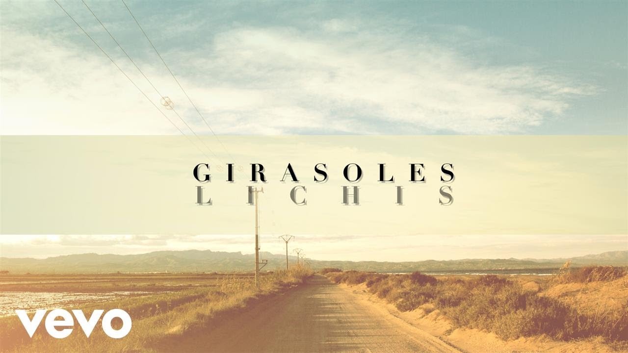 Lichis - Girasoles