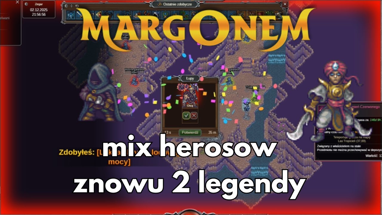 Heroski, gadanie i Legendy x2 I Margonem Mix (Powrotów)