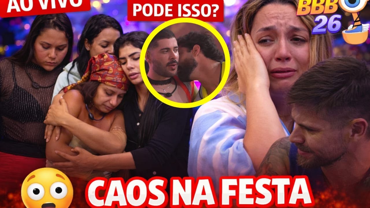 🔴Vixe! Festa sai do CONTROLE! Produção se IRRITA e o PIOR Acontece no FINAL! BBB26 AO VIVO
