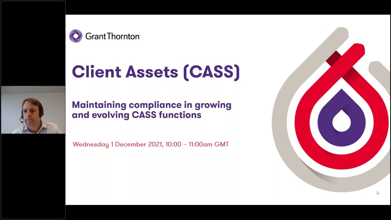 Client Assets (CASS): maintaining compliance in growing and evolving CASS functions