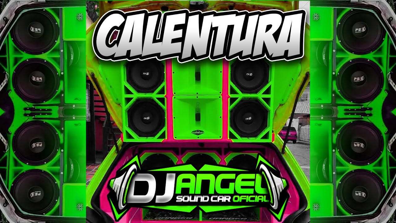 🚨CAR AUDIO🚨 Calentura X Dj Angel Sound Car Oficial