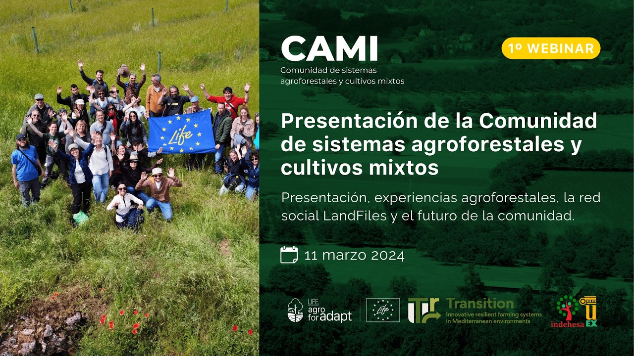 1º Webinar de la comunidad I Presentación de la Comunidad Sistemas Agroforestales y Cultivos Mixtos
