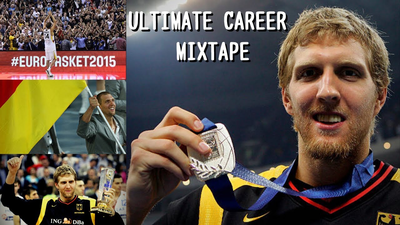 DIRK NOWITZKI ULTIMATE CAREER MIXTAPE (THE GERMAN NATIONAL TEAM EDITION)  |  諾威斯基德國國家隊生涯精彩集錦