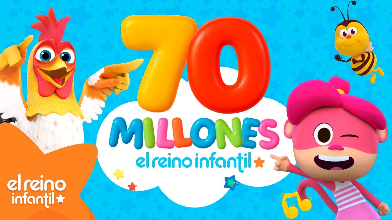¡YA SOMOS 70 MILLONES! 🎉70 Éxitos para Cantar 🌟 | El Reino Infantil