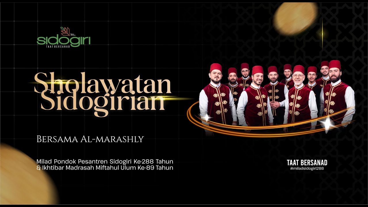Sholawatan Sidogirian bersama Ar-Ridwan | Milad Sidogiri 288
