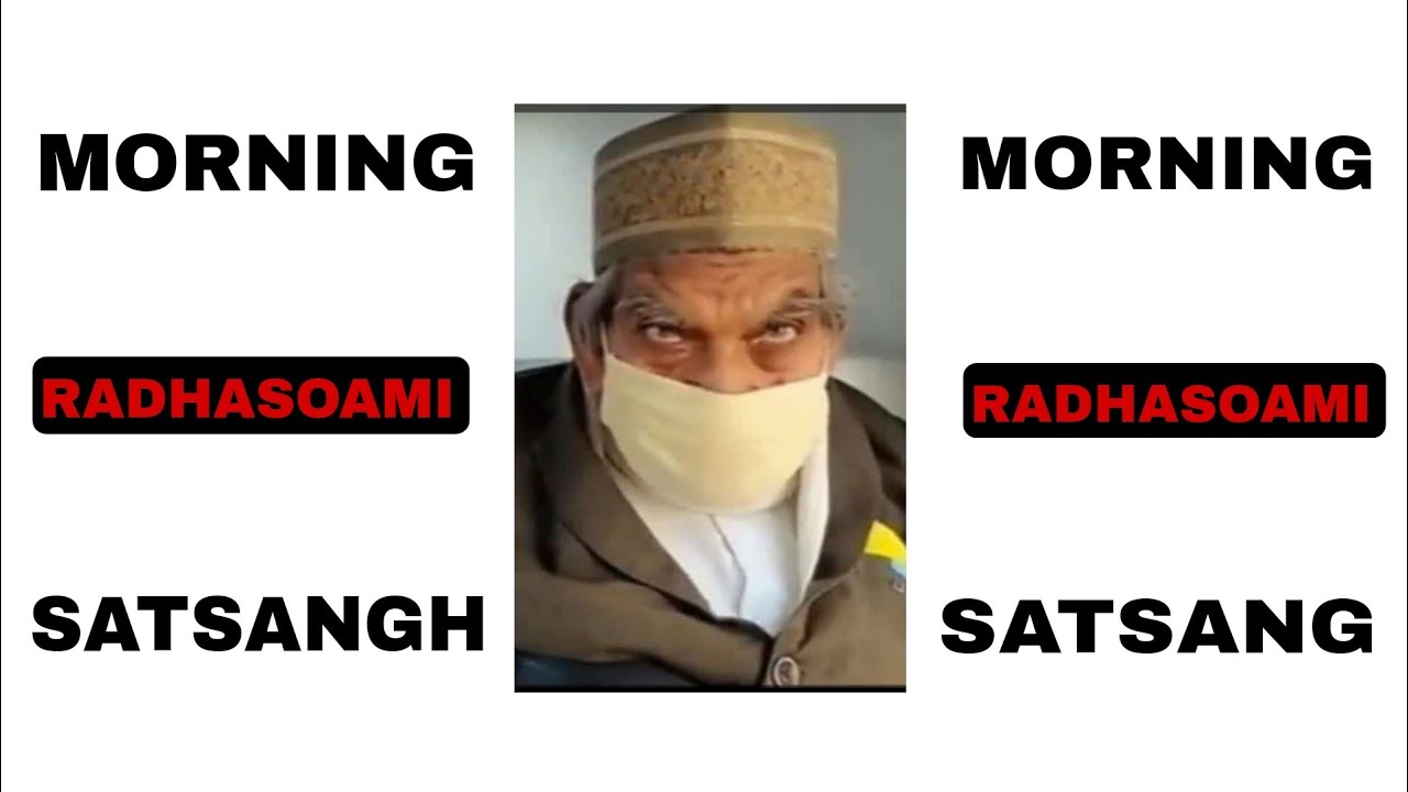 MORNING SATSANG DAYALBAG SATSANG DAYALBAG SATSANG DAYALBAG SATSANG DAYALBAG SATSANG DAYALBAG