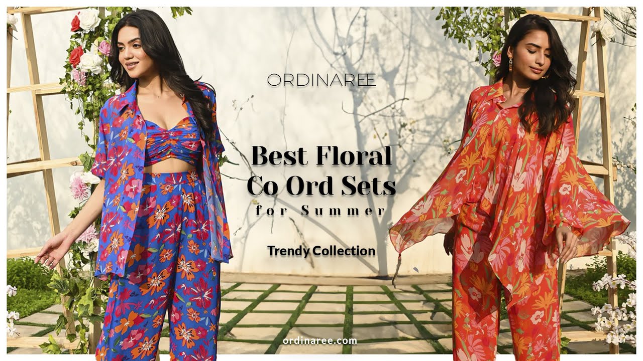 Best Floral Co-Ord Sets for Summer | Trendy Collection | Ordinaree