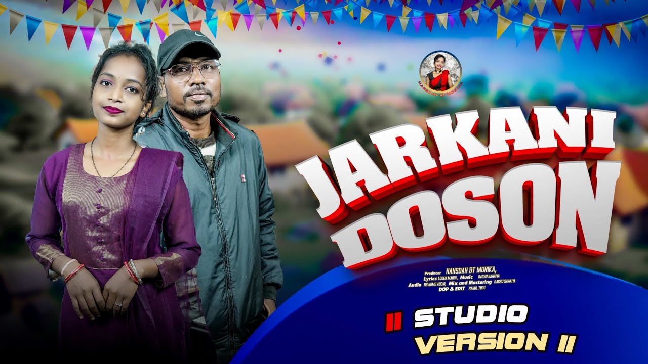 JARKANI DOSON ||  NEW SANTALI SONG || LOGEN & MONIKA ||  JARKANI DOSON SONG  