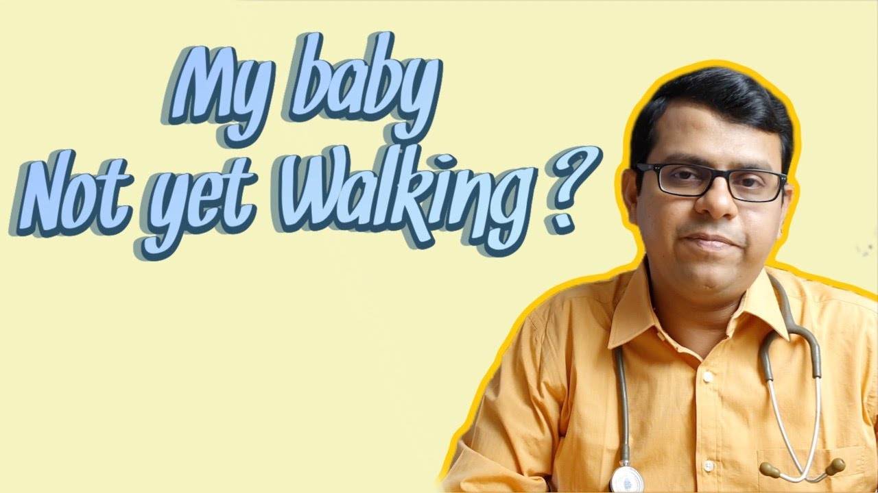 My baby not yet Walking