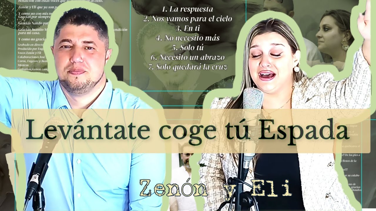 Zenón y Eli || Levántate coge tú espada|| Autor: Ramón Salazar|| Producción: Casa Eugenio producción