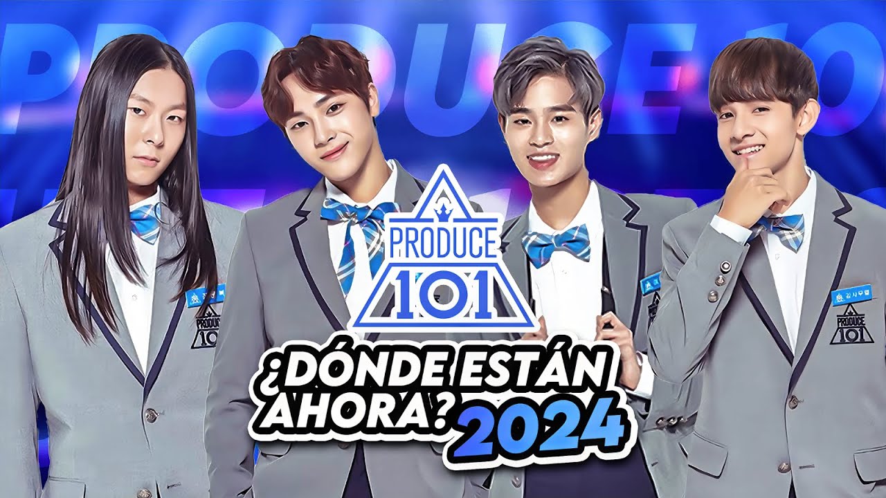PRODUCE 101 S2: ¿DÓNDE están AHORA? - 2024 (ACTUALIZADO)