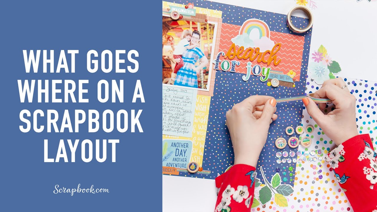 What Goes Where on a Scrapbook Layout | Shimelle Laine for American Crafts