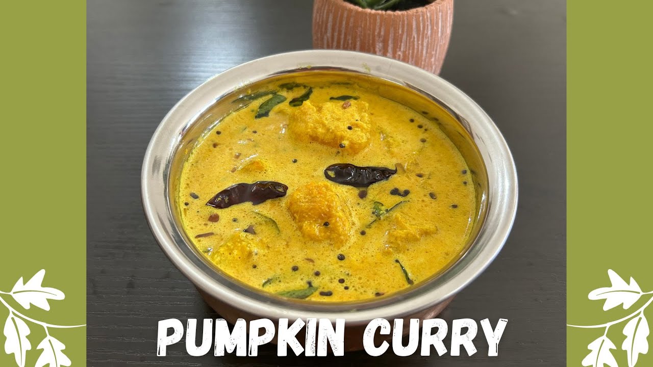 Kerala Style Pumpkin Curry l Quick and Simple Pumpkin Curry